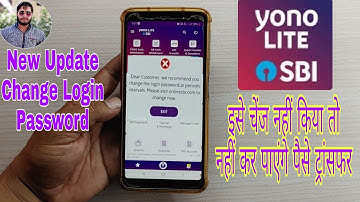 SBI Yono Lite New Update/ How to Change SBI Yono Lite Login Password/ Mandatory Change Password.