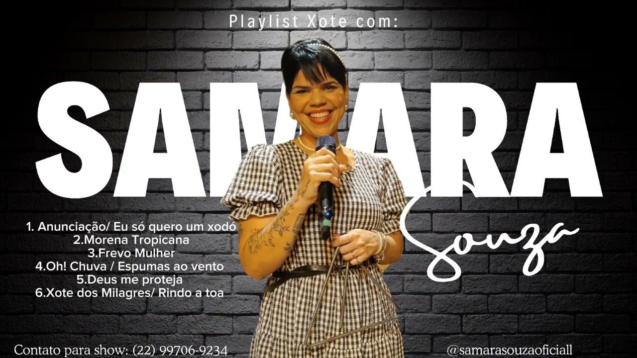 Álbum acústico| Xote | interpretado por : Samara Souza