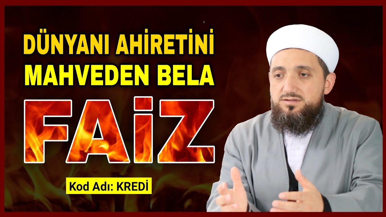 Faize bulaşanların başlarına gelecek belalar! | Ev almak için kredi çekmek caiz midir?