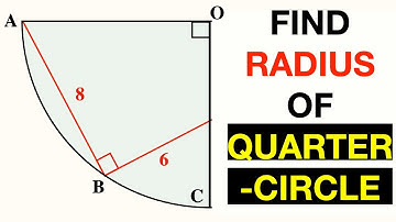 Find the Radius of the Quarter Of a Circle Given| Important Geometry and Algebra skills explained