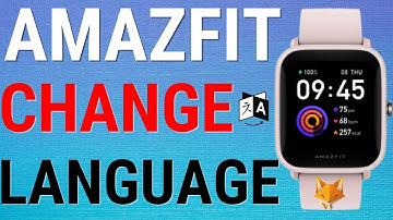 How To Change Language On Amazfit Watches