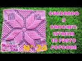 Cuadrado N° 24 tejido a crochet: ESTRELLA POPCORN  paso a paso para colchas y cojines