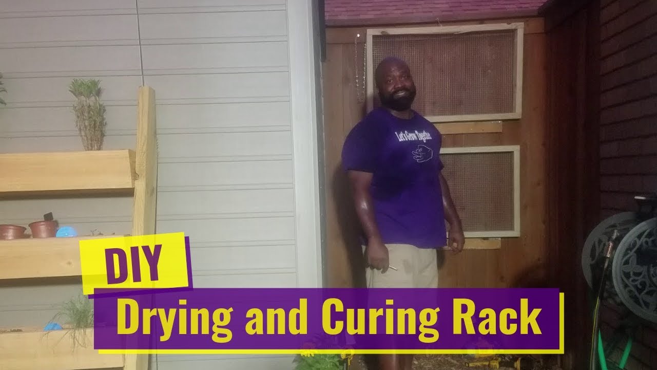 Driying Curing Rack DIY Drying and Curing Rack - YouTube