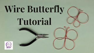 Wire Art Easy Butterfly Tutorial for Beginners | Spiral Crafts