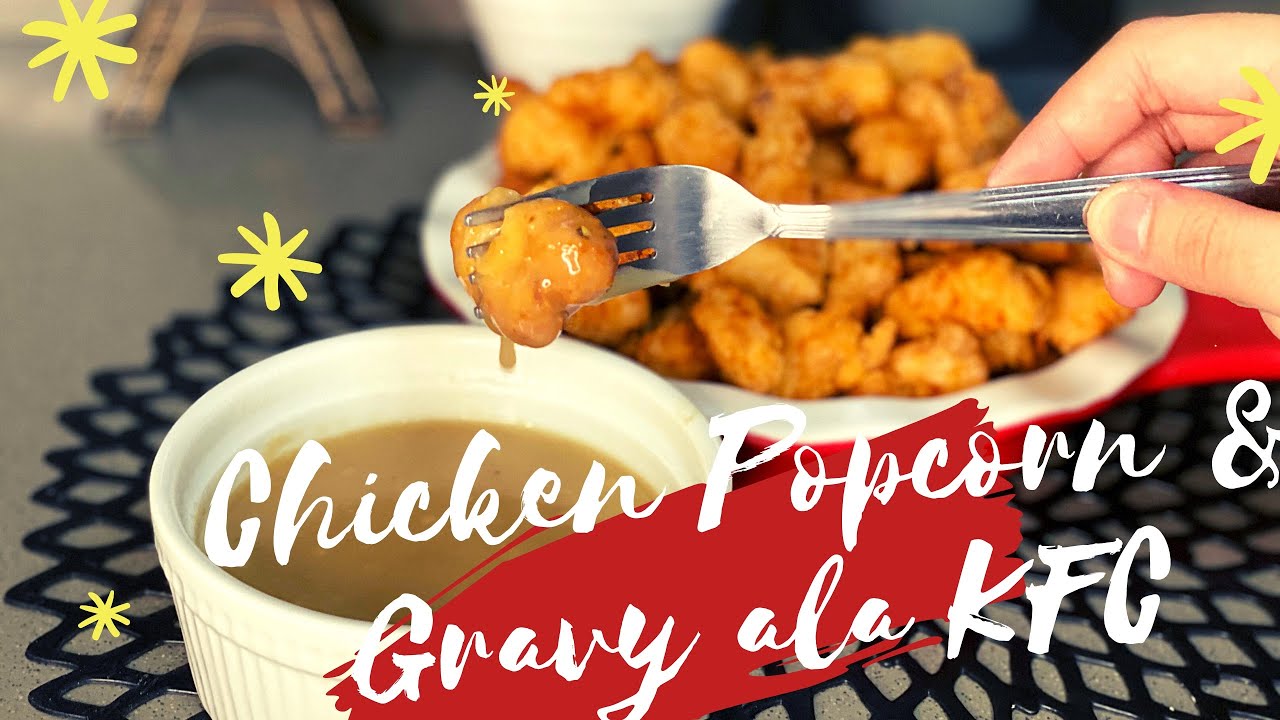 EASY CHICKEN POPCORN AND GRAVY ALA KFC FUN SHOTS RECIPE YouTube