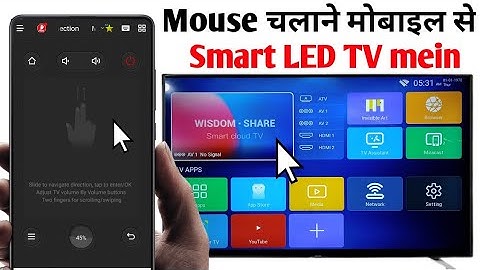 Smart TV Wisdom  share Mein Mouse Kaise chalayen , Mobile se TV mein Mouse Kaise chalayen