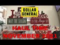 SHOCKING ALL NEW DOLLAR GENERAL HAUL || BEST HOME/HOLIDAY DECOR ON A BUDGET || November 17, 2021