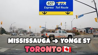 Driving on Highway 407 | Mississauga to Yonge Street Toronto 🇨🇦