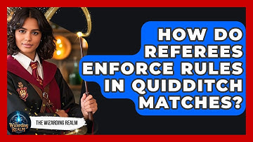 How Do Referees Enforce Rules in Quidditch Matches? - The Wizarding Realm