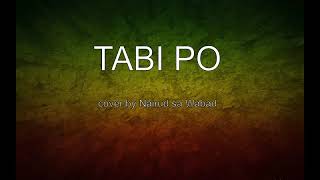 Tabi po - Joey Ayala (Cover byNairud sa Wabad)