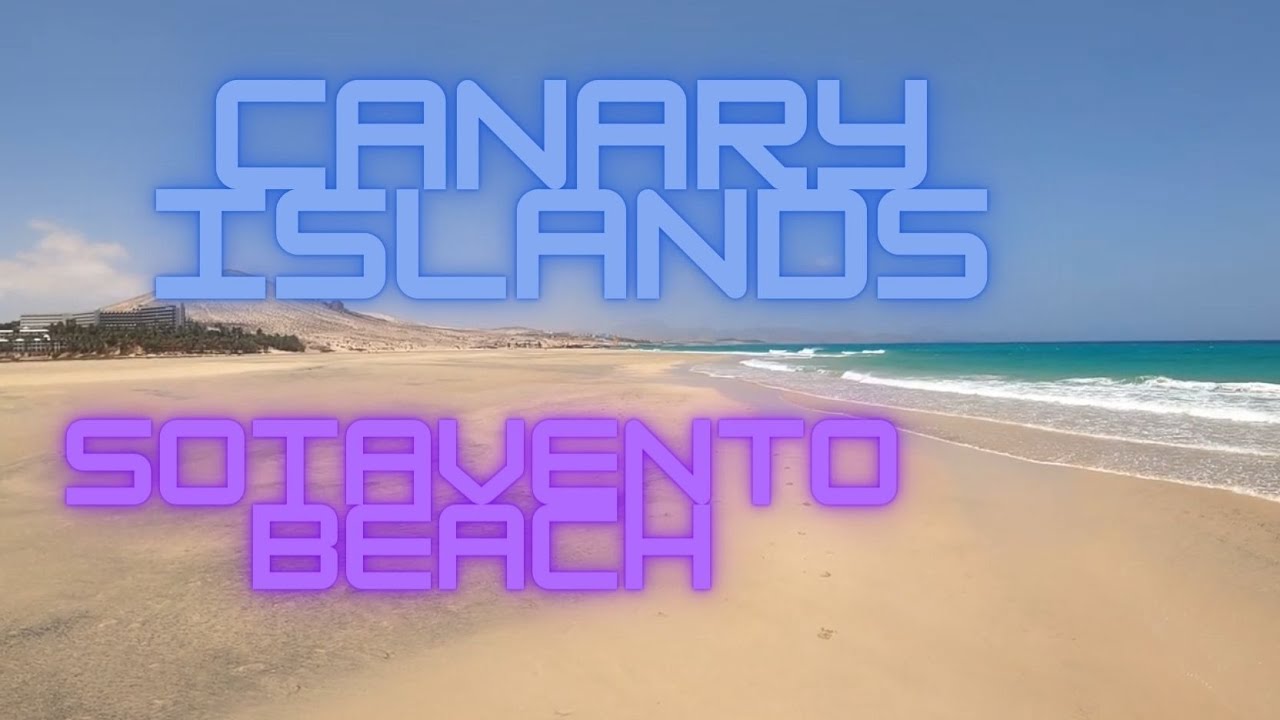 Slow Motion Stroll through Sotavento