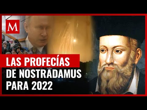 Las profecías de Nostradamus para 2022