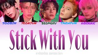 Stick With You(하루에 하루만 더)-TXT【日本語字幕/パート分け/カナルビ/和訳】