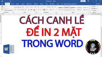 Cách căn lề trong word để in 2 mặt