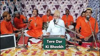 Tere Dar ki Bheekh | Hifzur Rehman Hakimi | Qawwali 2022