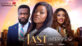 THE LAST INTERVIEW | FULL MOVIE. Okwa Shaznay, Ujams Chukwunonso | Latest 2023 Nigeria movie