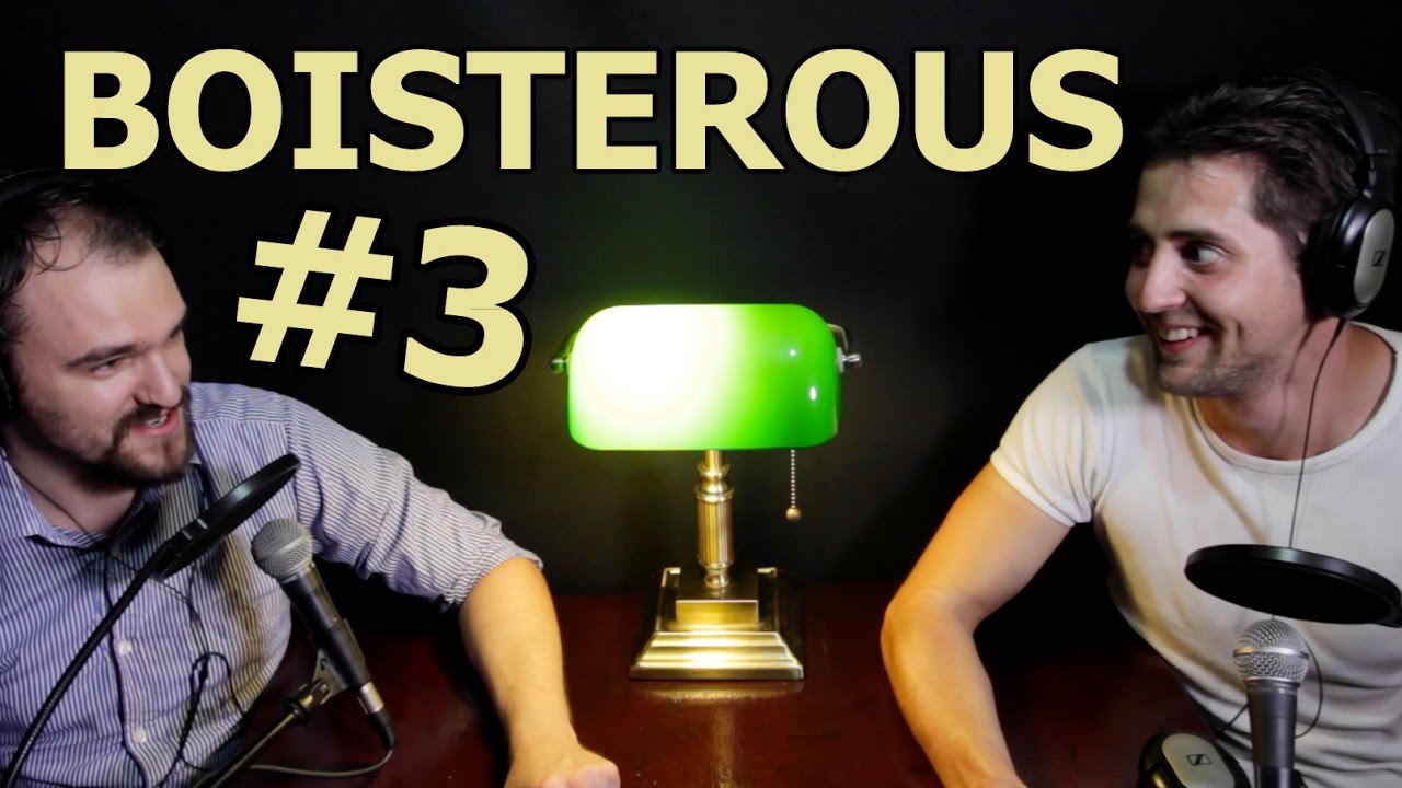 The Boisterous Bros. Anarchic Comedy Podcast #3 Selling Out