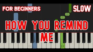 HOW YOU REMIND ME [ HD ] - NICKELBACK | EASY PIANO