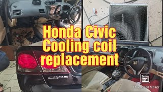 Honda civic FD 2006 to 2011 Cooling coil Replacement Without Removing Dashboard