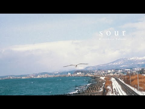 坂田隆一郎 - sour [Official Lyric Video - Short ver.]