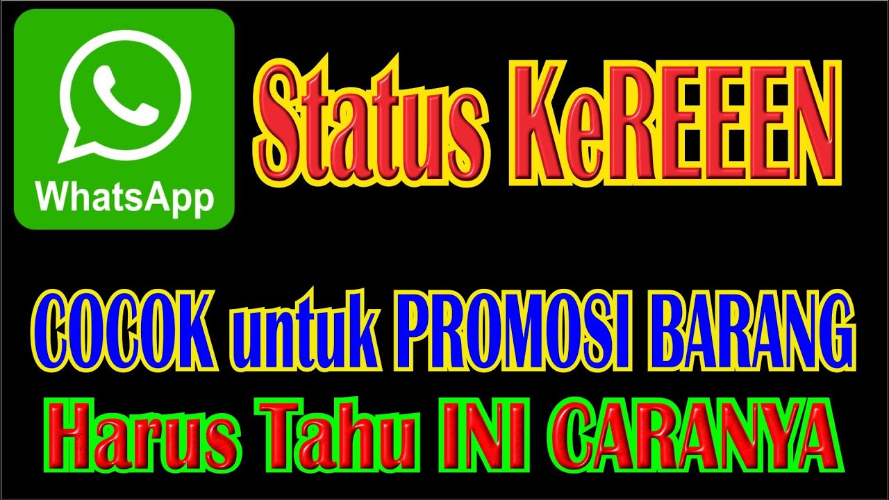 Membuat Video Iklan di Status WhatsApp (Iklan Lebih Menarik) YouTube