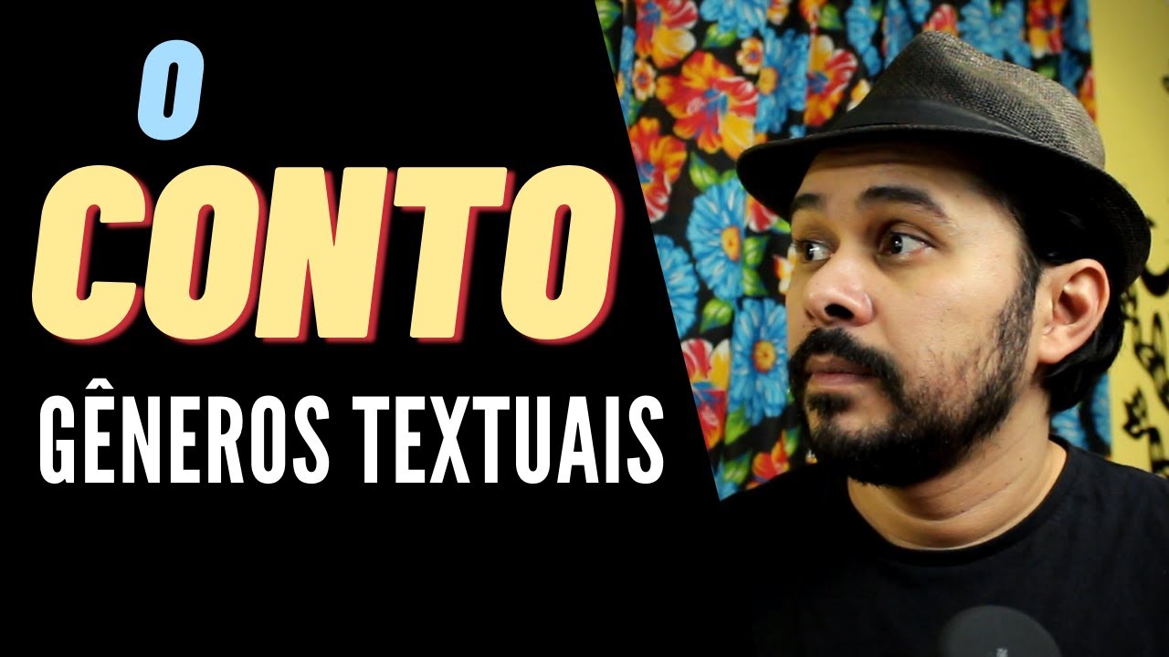 O que é o CONTO - Gêneros textuais #7