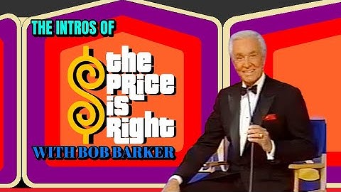 The Intros of The Price Is Right with Bob Barker