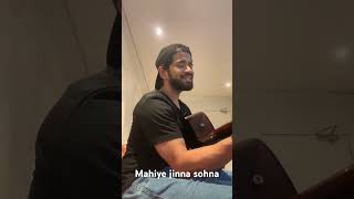 Mahiye jinna sohna | Darshan Rawal | Rahul shetty | cover