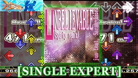 【DDR X3】 UNBELIEVABLE (Sparky remix) [SINGLE EXPERT] 譜面確認＋クラップ