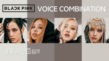 BLACKPINK "Shut Down" [VOICE COMBINATION]