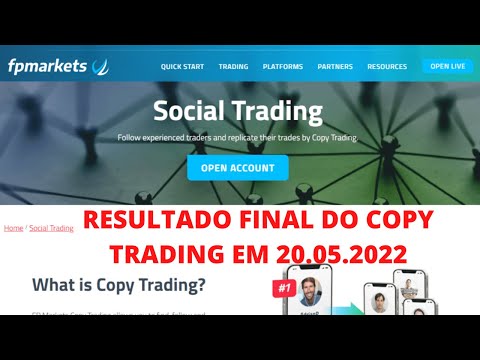 FPMARKETS - RESULTADO FINAL DO COPY TRADER  COM O GBP SCALPER 20.05.2022