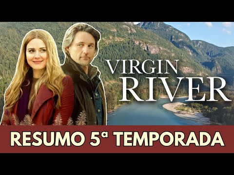 Видео: Virgin River - 5ª temporada | Resumo