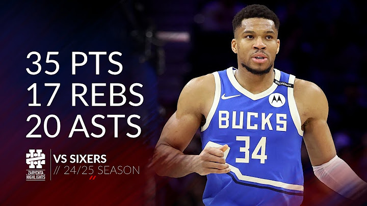Giannis Antetokounmpo 35 pts 17 rebs 20 asts vs Sixers 24/25 season