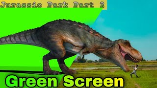 Juric Park 2 Juric World Evolution- Tyrannosaurus Video Dynasore Green Screen