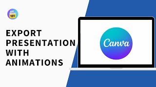 How to Export Canva to Presentation with Animations