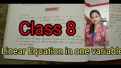 Class 8 Jcert Math Ex- 8.1// Linear Equation in one variable