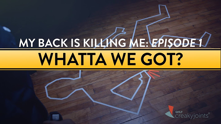 Episode 1: A Mysterious Back Pain Attack | My Back Is Killing Me