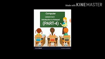 Class 2|Computer|Lesson no.6|Introduction to Notepad|Saving a document|opening a document|PART-4