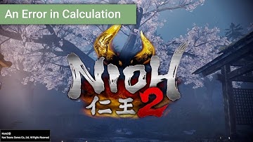 Nioh 2 - Walkthrough: Sub Mission - An Error in Calculation