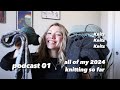 Podcast 01  knitting my first fo of 2024 current wips haraboji cardi struggles the button saga