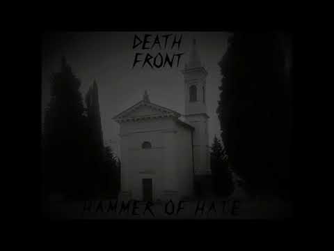 Death Front - Hammer of hate (Single: 2020)