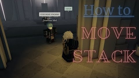 How to move stack with blade harper (deepwoken)