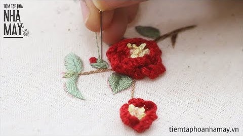 HƯỚNG DẪN TẠO HÌNH NHỤY HOA 3D THÊU HOA HẢI ĐƯỜNG (DIY - How to embroidery 3D Begonia flowers)