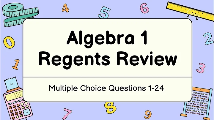 January 2025 Algebra 1 Regents Review | Learning with Haneen