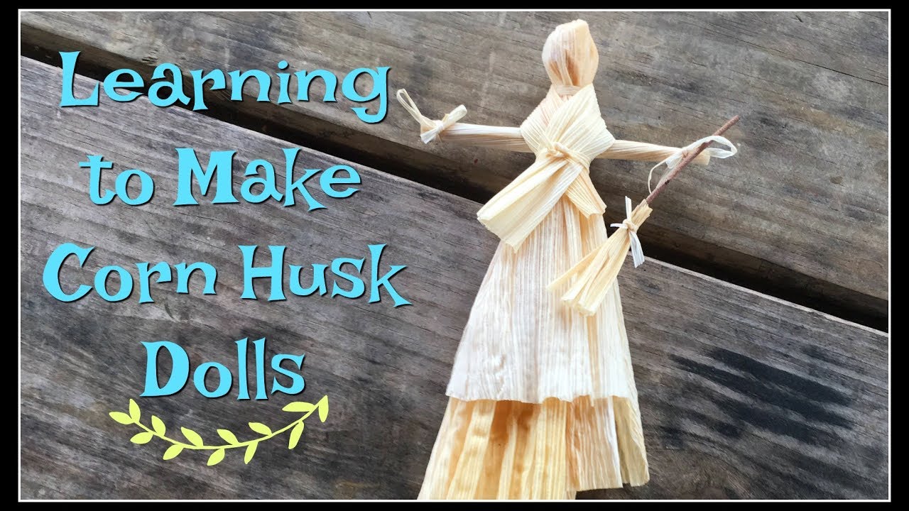 How to Make Corn Husk Dolls