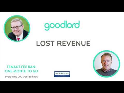 The Tenant Fee Ban: lost revenue