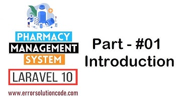#1 Introduction | Pharmacy Management System in Laravel 10