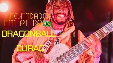 Thundercat; Dragon ball Durag (Legendado em português)🇧🇷