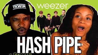 *UM WHAT!?* 🎵 WEEZER "HASH PIPE" REACTION