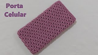 Porta Celular de Crochê LINDO e FÁCIL - Modelo 5 / Porta Óculos / Case Multiuso / Bolsa para celular